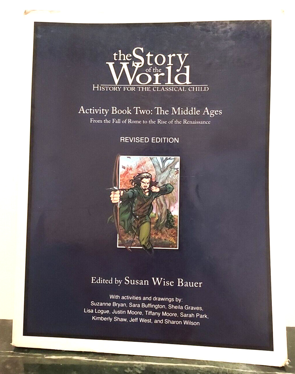 The Story of the World: History for the Classical Child Activity Book Two