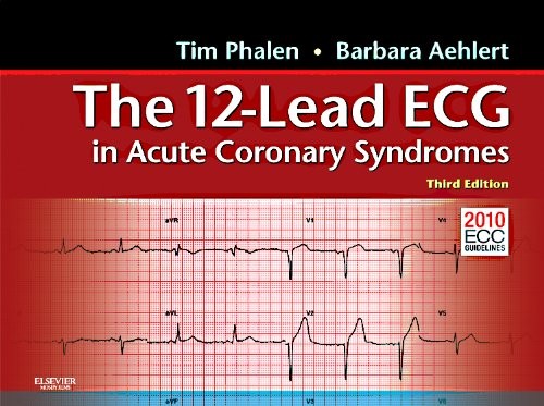 12-Lead ECG in Acute Coronary Syndromes – hardcover Barbara Aehlert|Tim Phal…