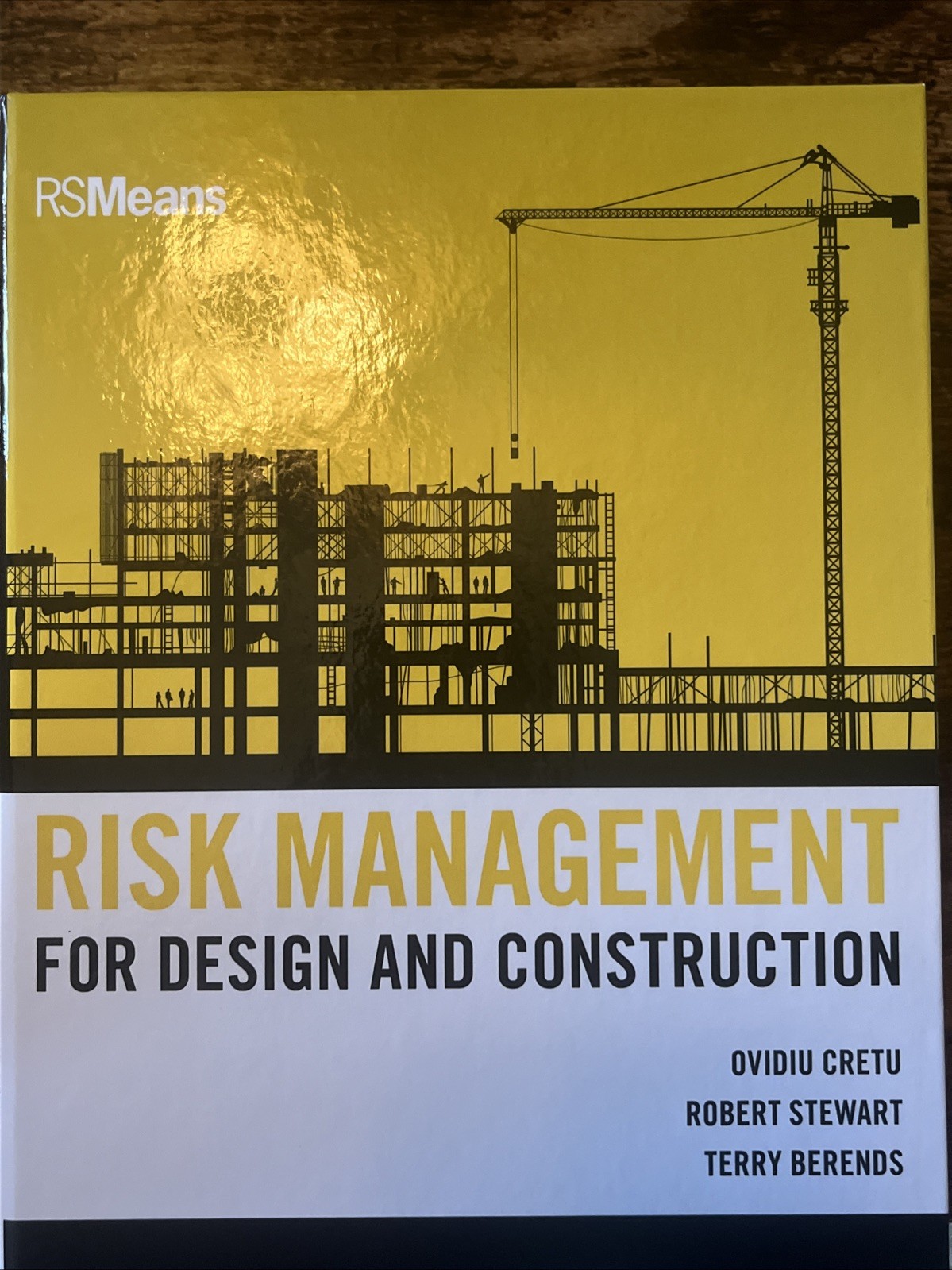 Risk Management for Design and Construction (RSMeans)