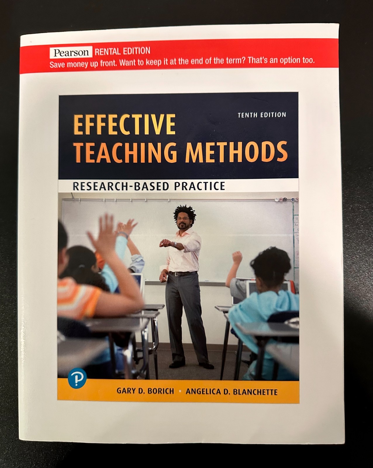 Effective Teaching Methods: Research-Based Practice 10th Ed by Gary D. Borich
