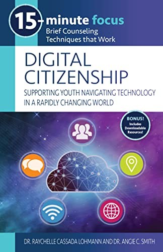 15-Minute Focus: Digital Citizenshi…, Smith, Dr Angie