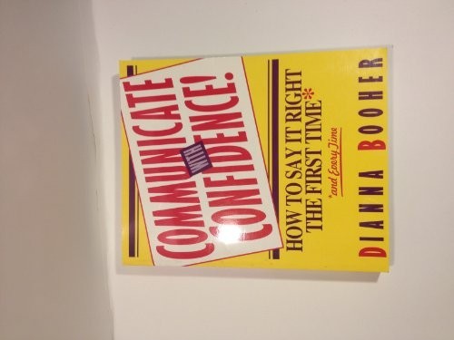 Communicate With Confidence!, Booher, Dianna