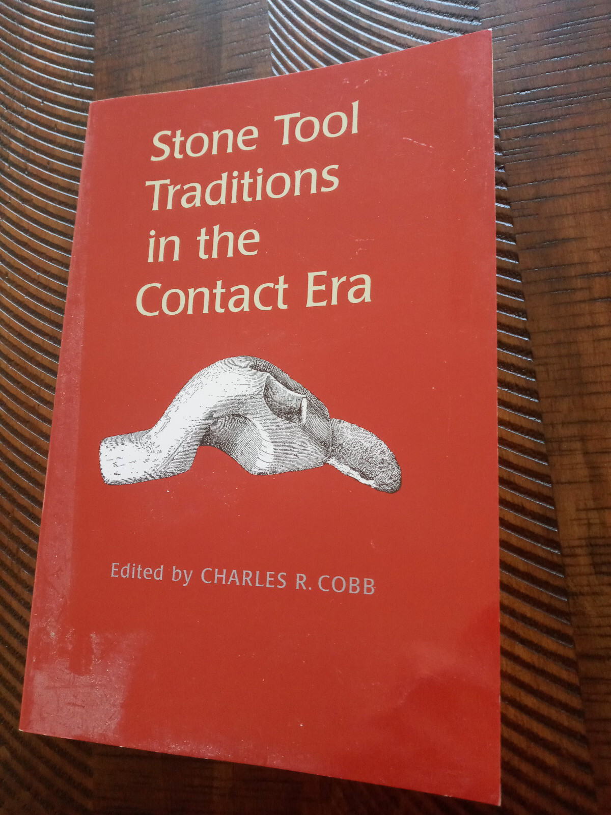 Stone Tool Traditions in the Contact Era | Charles R. Cobb | 2003 Paperback