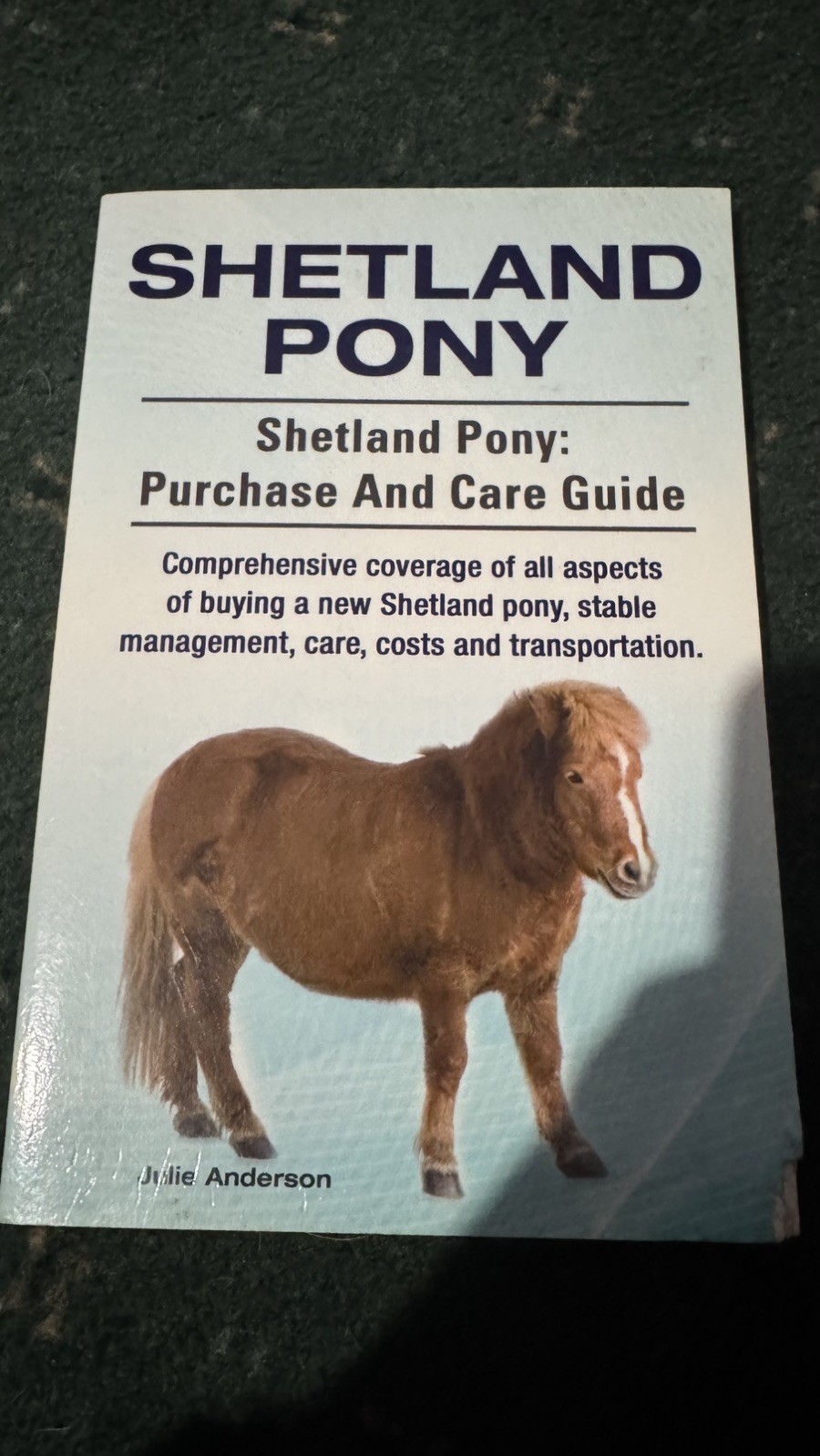 Shetland Pony. Shetland Pony: purch…, Anderson, Julie