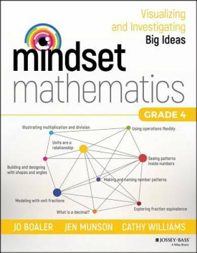 Mindset Mathematics: Visualizing and Investigating Big Ideas, Grade 4 – GOOD
