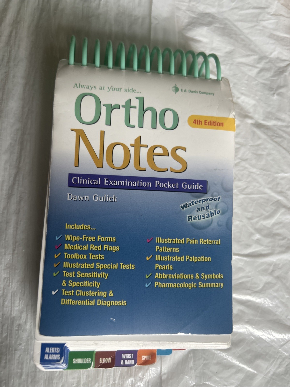 Ortho Notes : Clinical Examination Pocket Guide by Dawn T. Gulick (2018, Spiral)