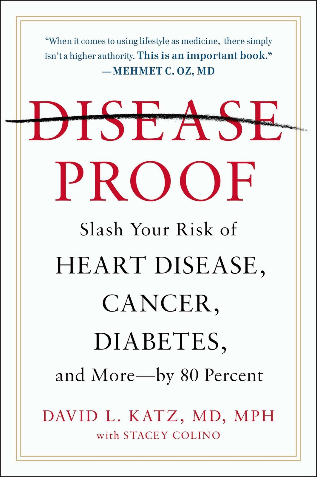 Disease-Proof by Katz MD MPH