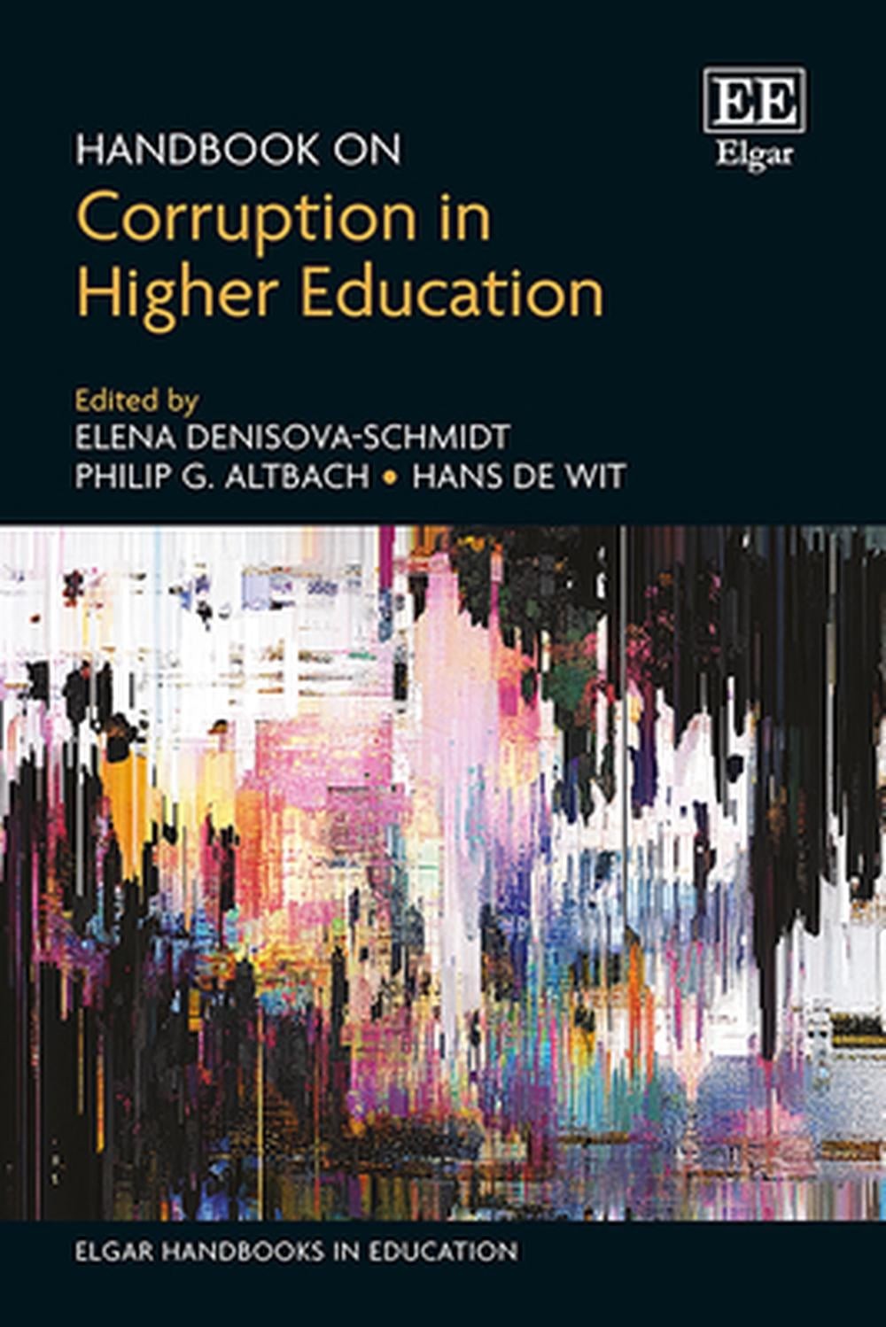 Handbook on Corruption in Higher Education by Elena Denisova-Schmidt Hardcover B