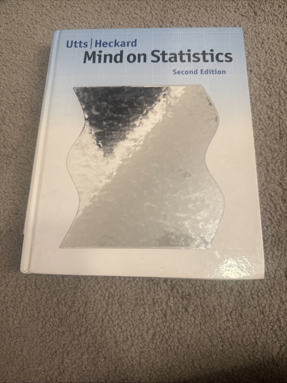 Available Titles Cengagenow Ser.: Mind on Statistics by Jessica M. Utts and…