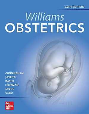 Williams Obstetrics 26e – Hardcover, by Cunningham F. Gary Leveno – Very Good