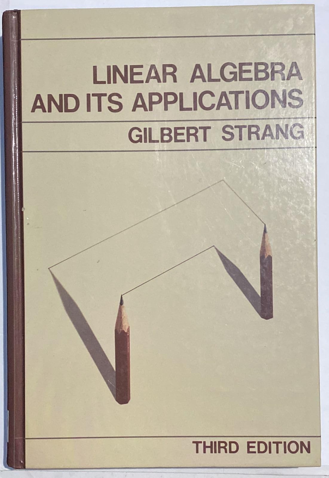 Linear Algebra and Its Applications, 3rd Edition
