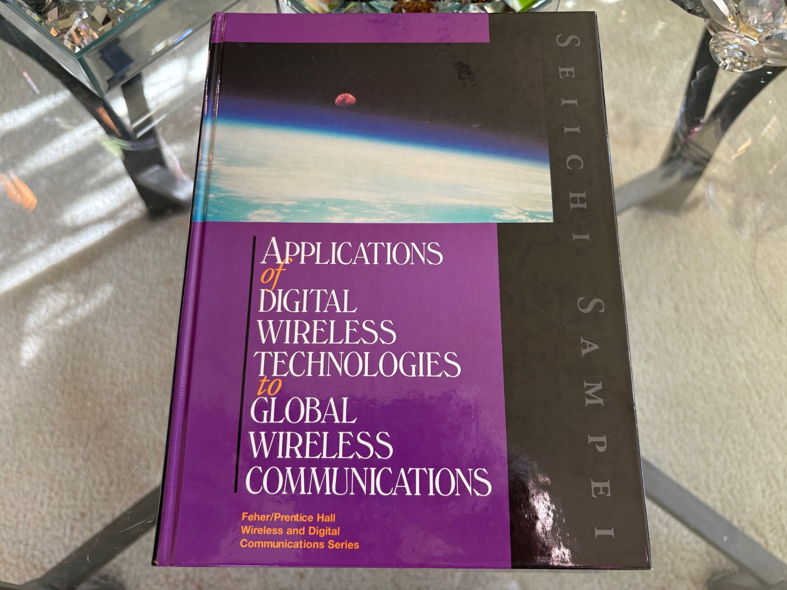 S. SAMPEI Applications of Digital Wireless Technologies to Communications | NEW