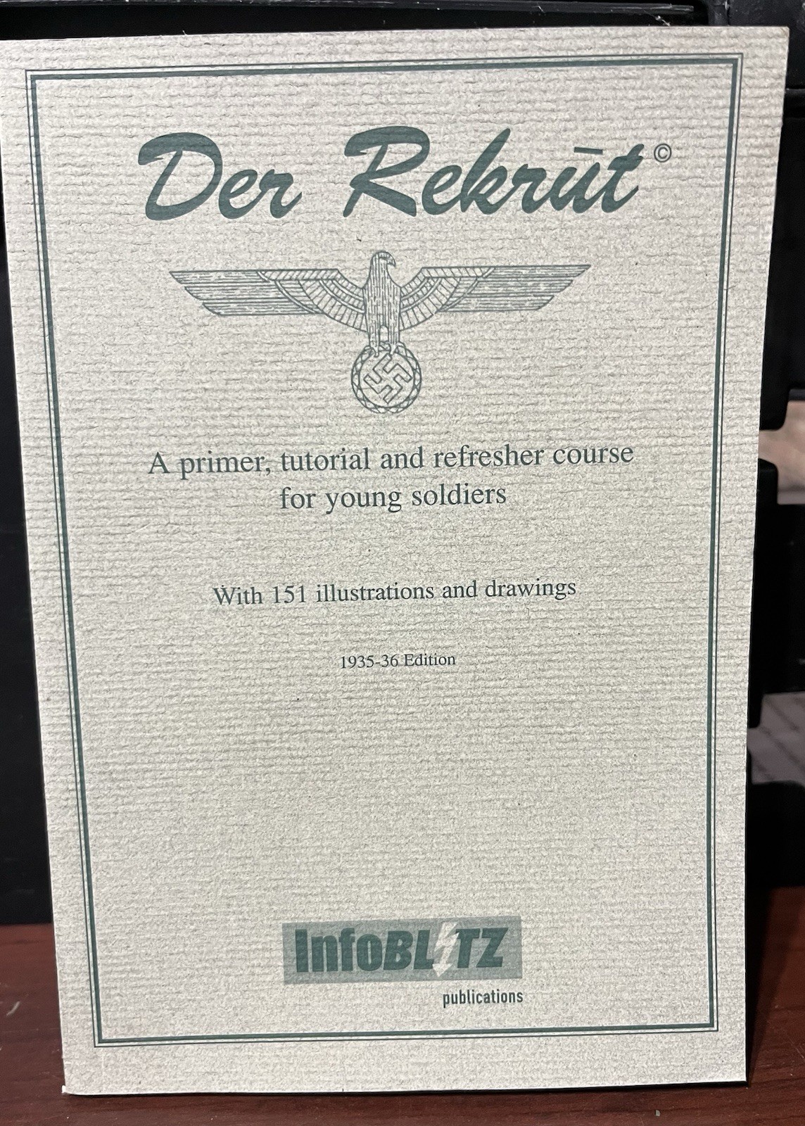 Der Rekrūt Translation Re-enactors Nazi Germany Book