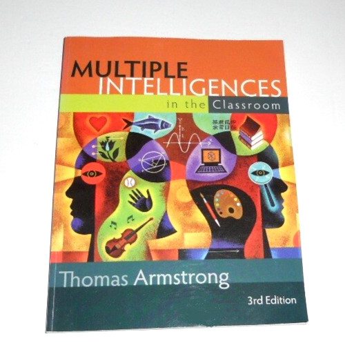 Multiple Intelligences in the Classroom 3rd Edition* Thomas Armstrong Paperback