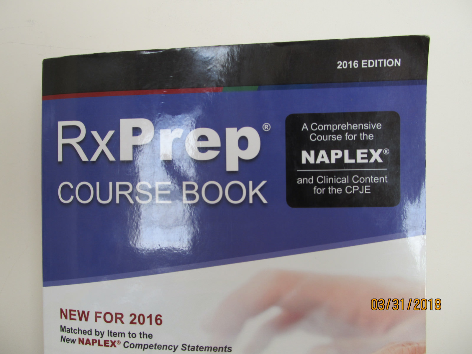 RxPrep Course Book A Comprehensive Course For NAPLEX and CPJE Paperback 2016 Ed.