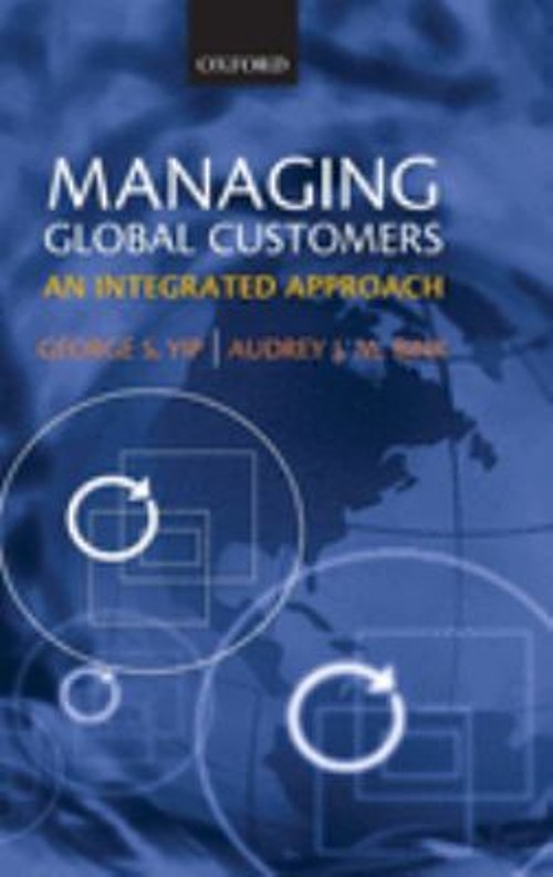 Managing Global Customers : An Integrated Approach Hardcover