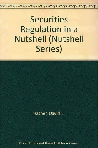 Securities Regulation (NUTSHELL SERIES)