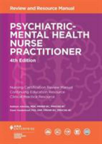 Psychiatric-Mental Health Nurse Practitioner Review and Resource ManualPaperback