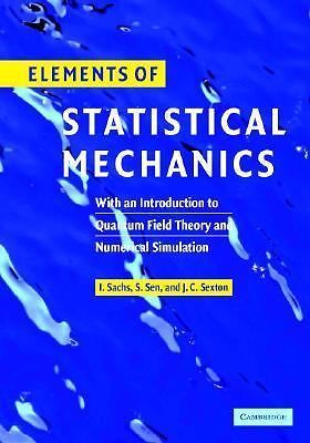Elements of Statistical Mechanics: With an Introduction to Quantum Field…