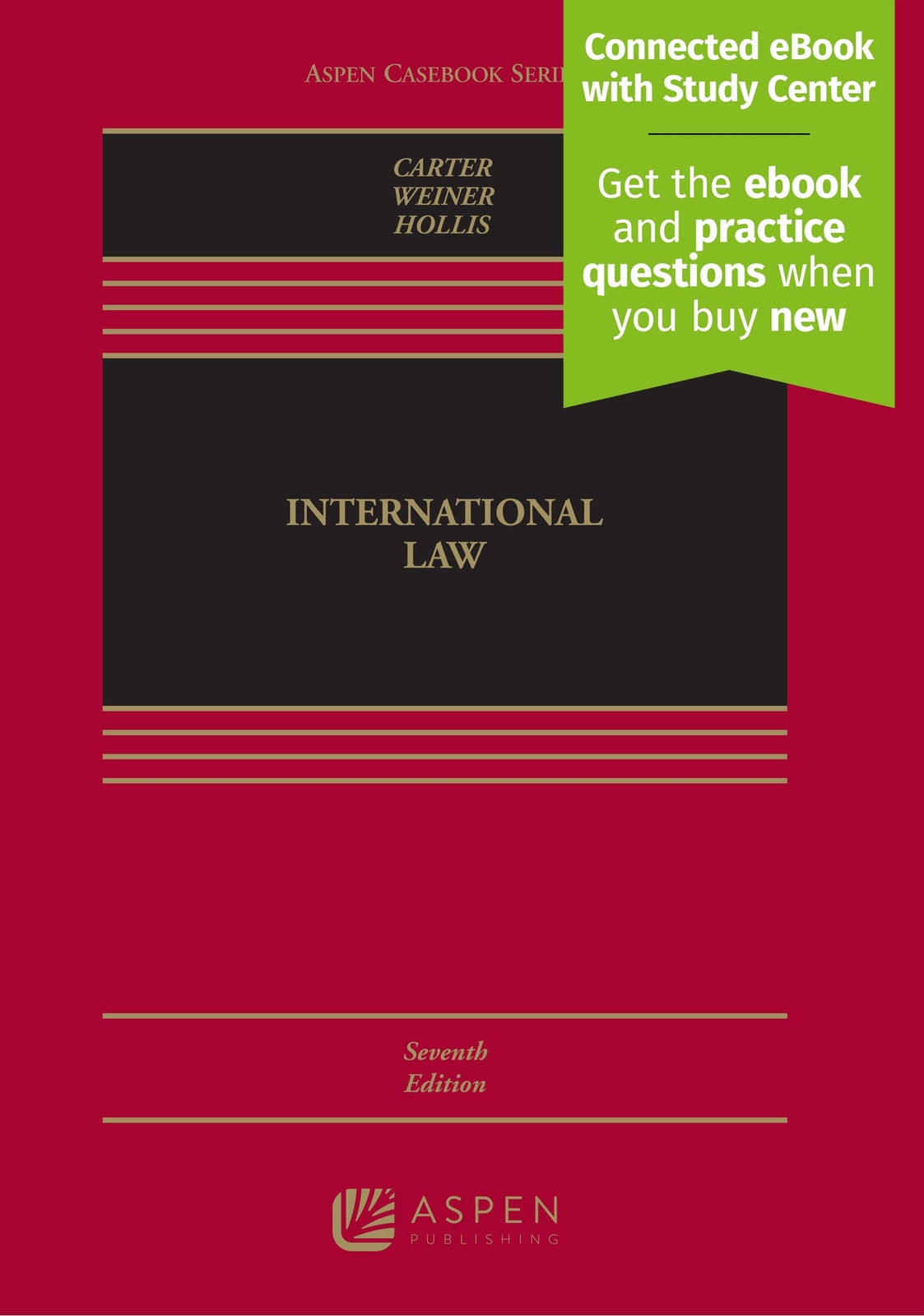 International Law (Aspen Casebook) by Carter
