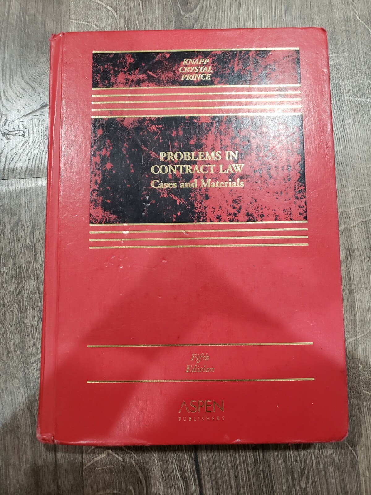 Problems in Contract Law : Cases and Materials by Nathan M. Crystal 7th Edition