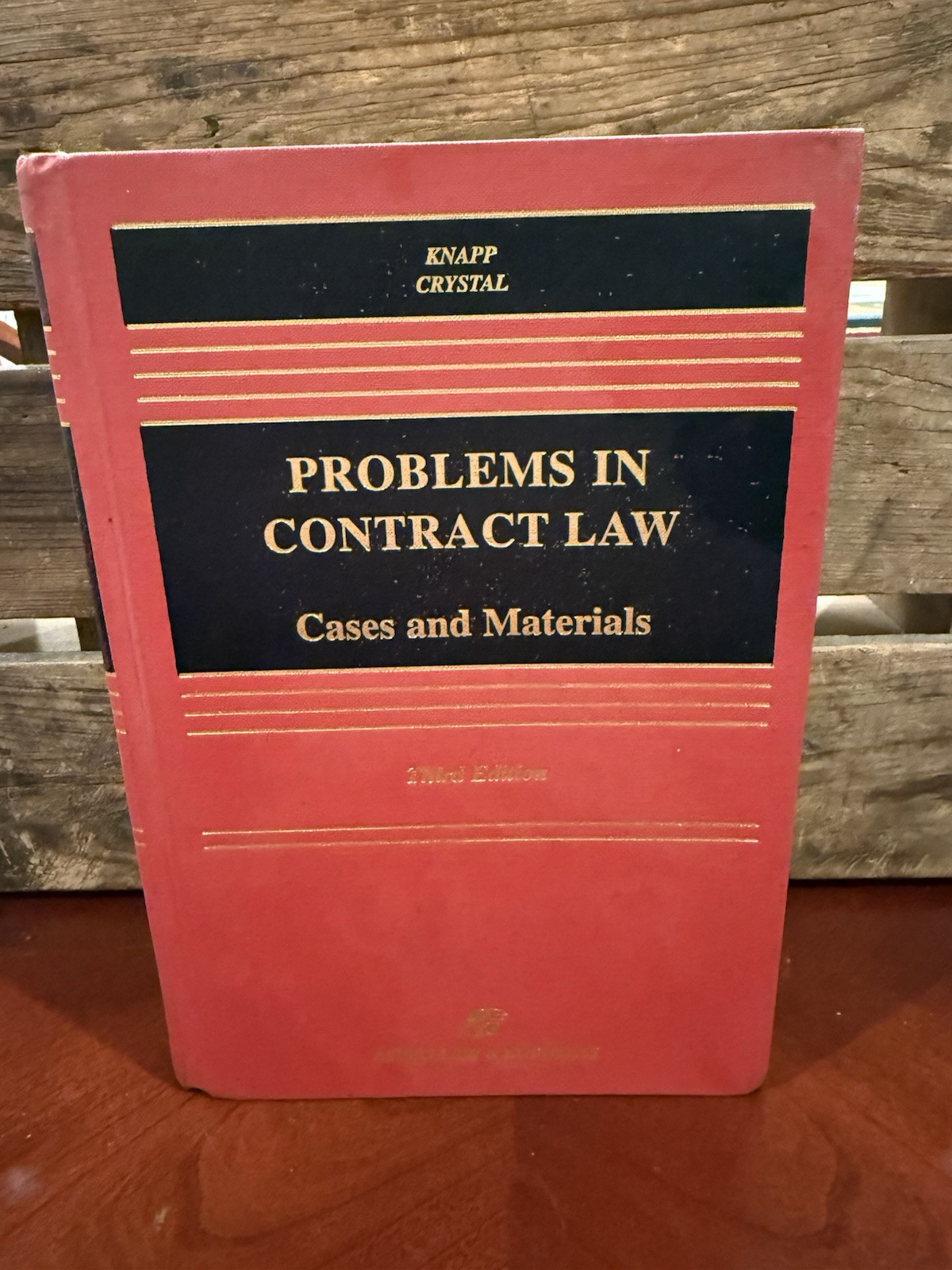 Problems in Contract Law: Cases and Materials – Hardcover Third Edition