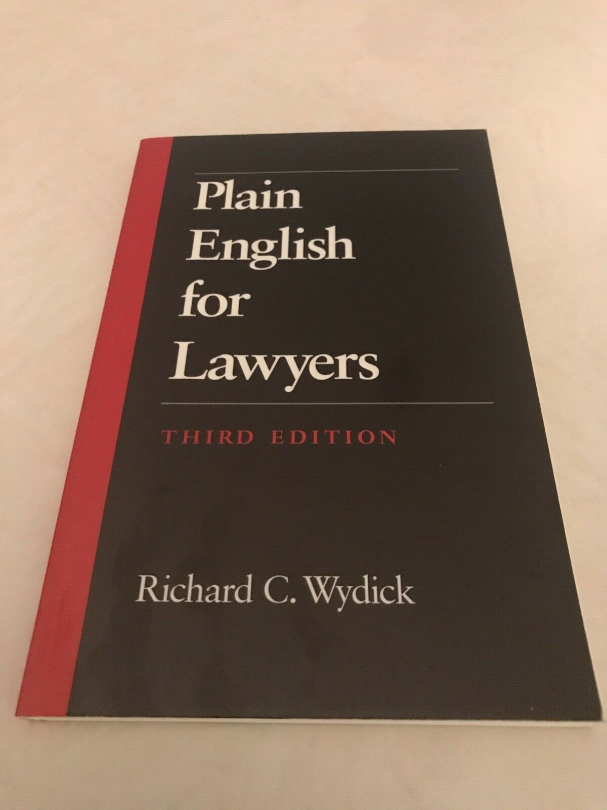 Plain English for Lawyers by Richard C. Wydick (1994, Trade Paperback)
