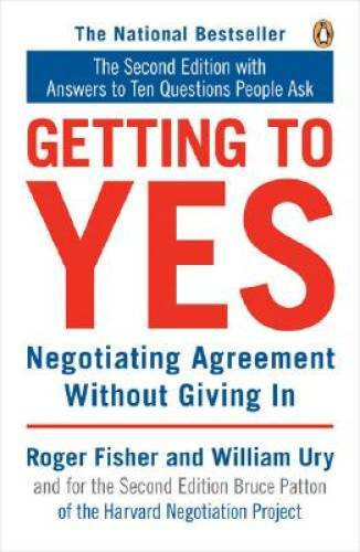 Getting to Yes: Negotiating Agreement Without Giving In – Paperback – ACCEPTABLE