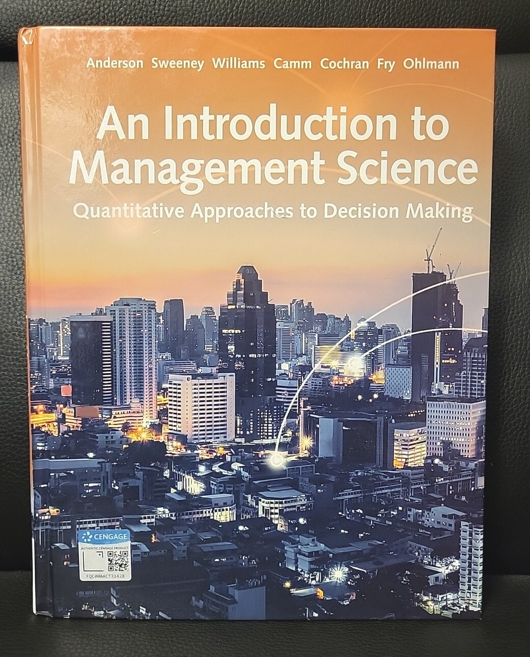 An Introduction to Management Science Quantitative Approaches 15th Edit Hardcovr