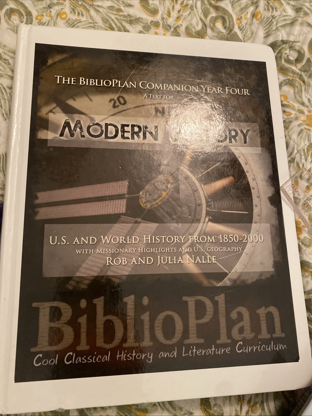 The Biblioplan companion year Four Modern History