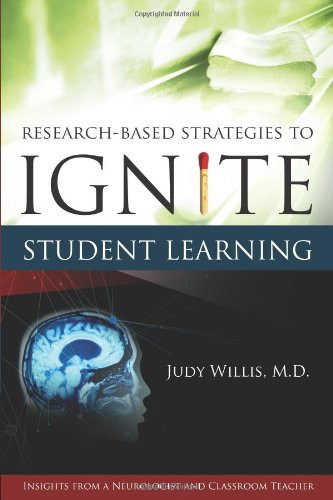 Research-Based Strategies to Ignite Student Learning:… – Willis, Judith
