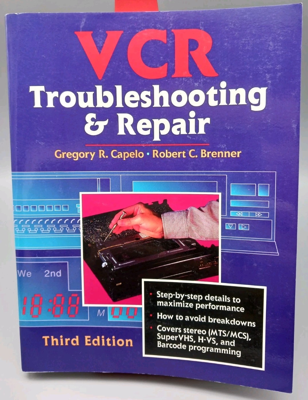 VCR Troubleshooting and Repair by Gregory Capelo and Robert Brenner (1998, Trade