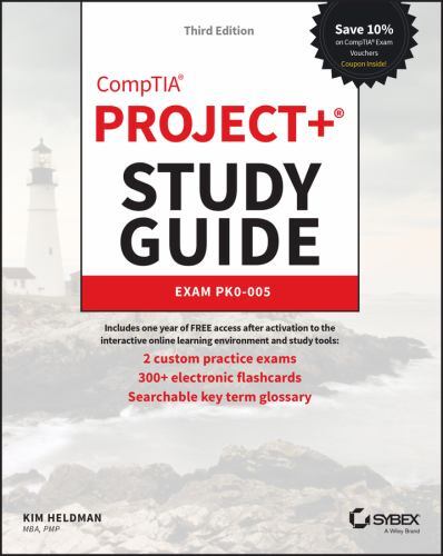 CompTIA Project+ Study Guide: Exam PK0-005 (Sybex Study Guide) by
