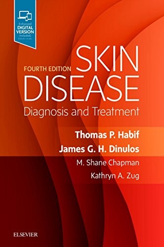 SKIN DISEASE: DIAGNOSIS AND TREATMENT, 4E By Habif Thomas P. Md & Chapman M.