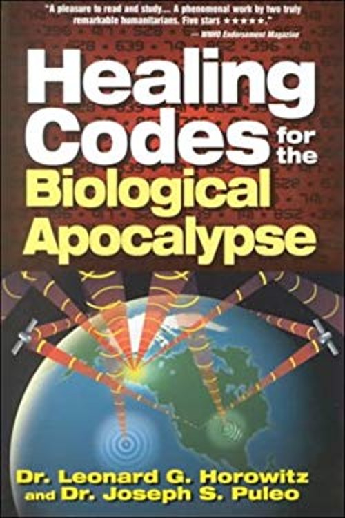 Healing Codes for the Biological Apocalypse Hardcover Leonard G.