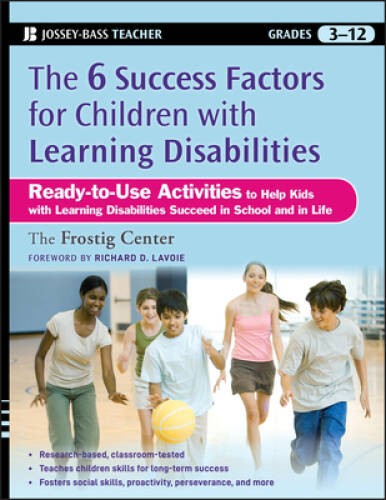 The Six Success Factors for Children with Learning Disabilities: Ready-to – GOOD