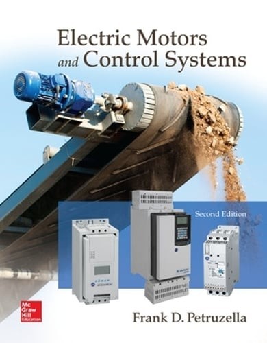 Electric Motors and Control Systems by Frank Petruzella: Used