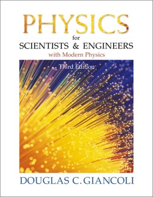 Physics for Scientists and Engineers with Modern Physics Douglas