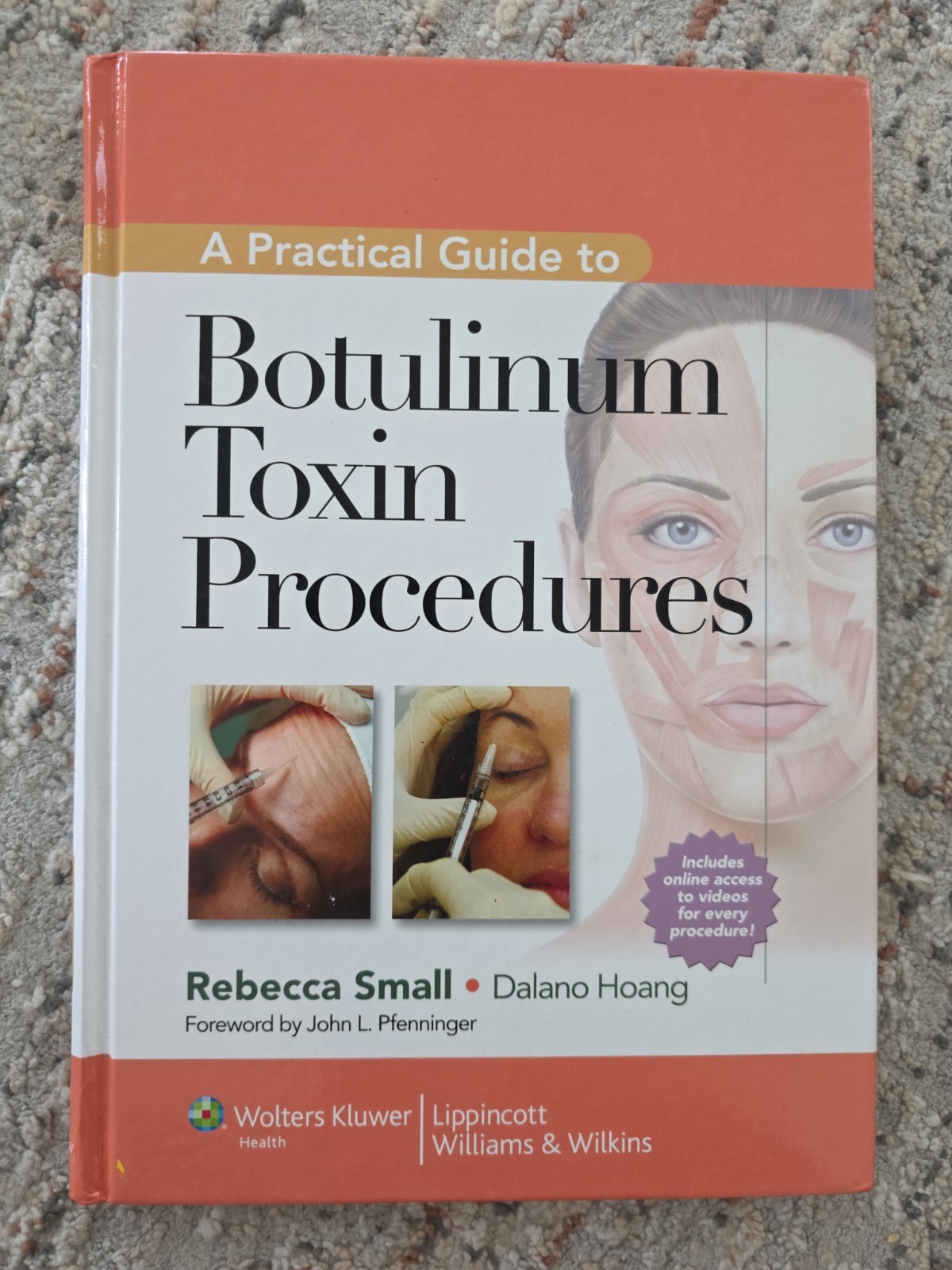 Practical Guide to Botulinum Toxin Procedures by Dalano Hoang (2011, Hardcover)