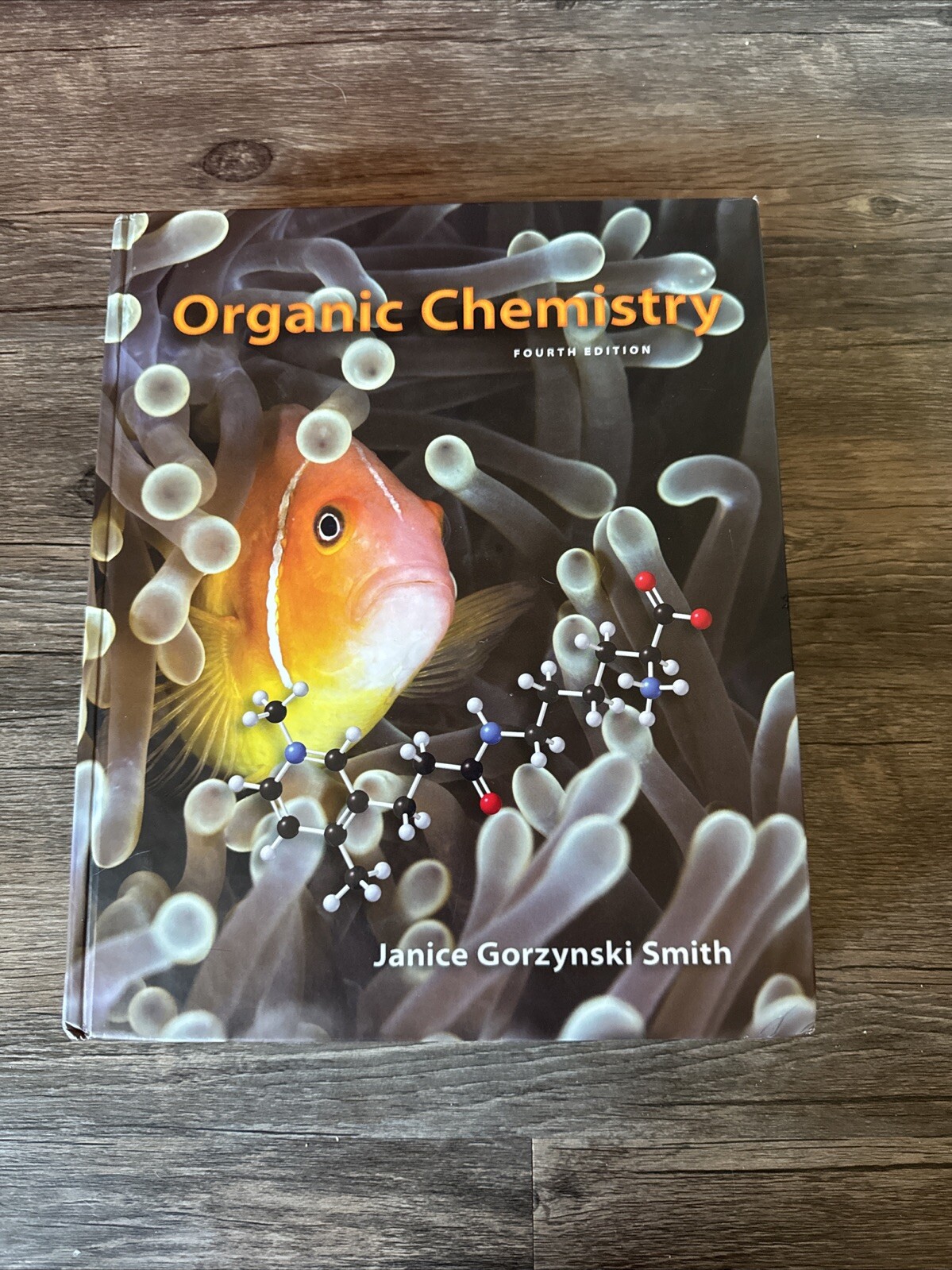 Organic Chemistry by Janice Gorzynski Smith (2013, Hardcover)