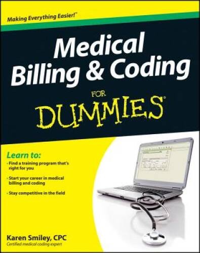 Medical Billing and Coding For Dummies – Paperback By Smiley, Karen – ACCEPTABLE
