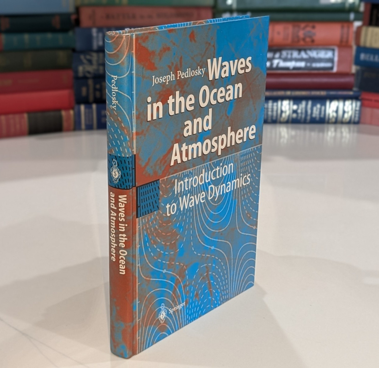 Waves in the Ocean & Atmosphere – Pedlosky | 2003 | Springer, Oceanography Text