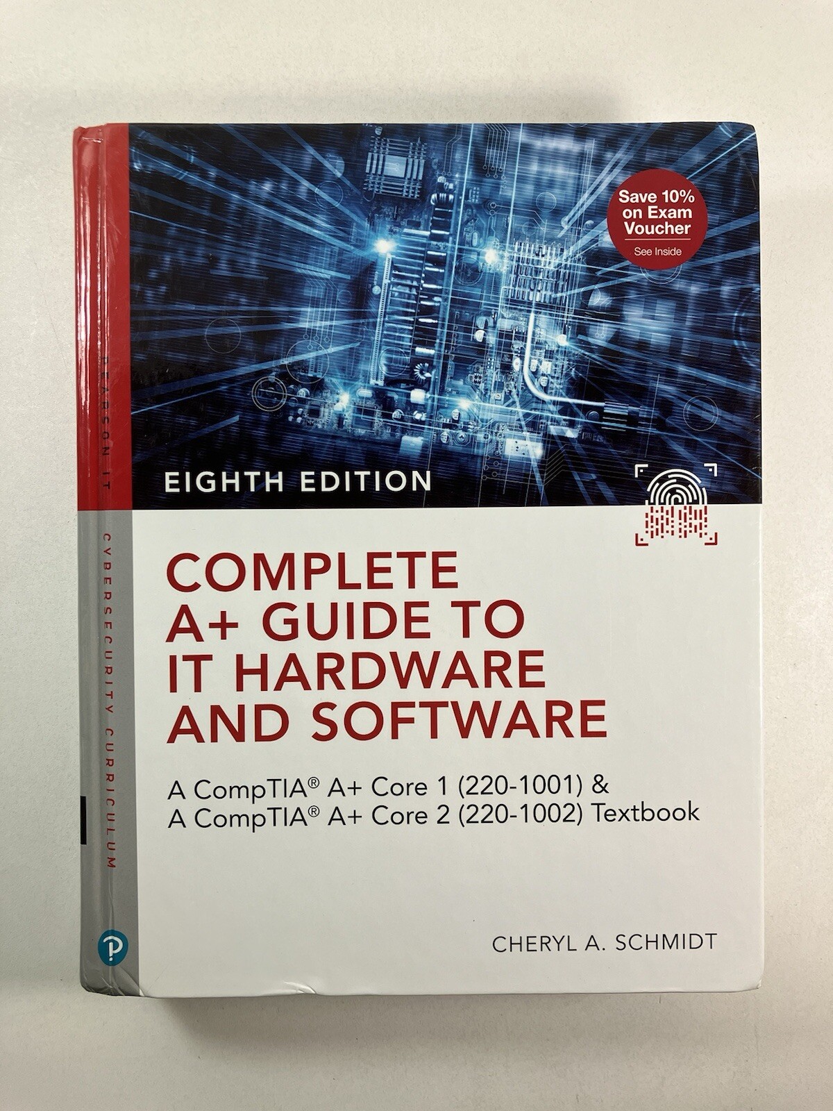 Complete A+ Guide to IT Hardware and Software: A CompTIA A+ Core 1 (220-1001)