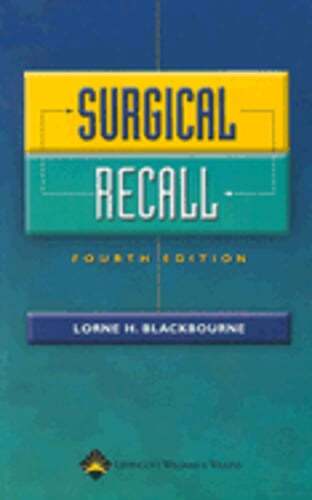 Surgical Recall by Facs Blackbourne, Lorne H, MD: Used
