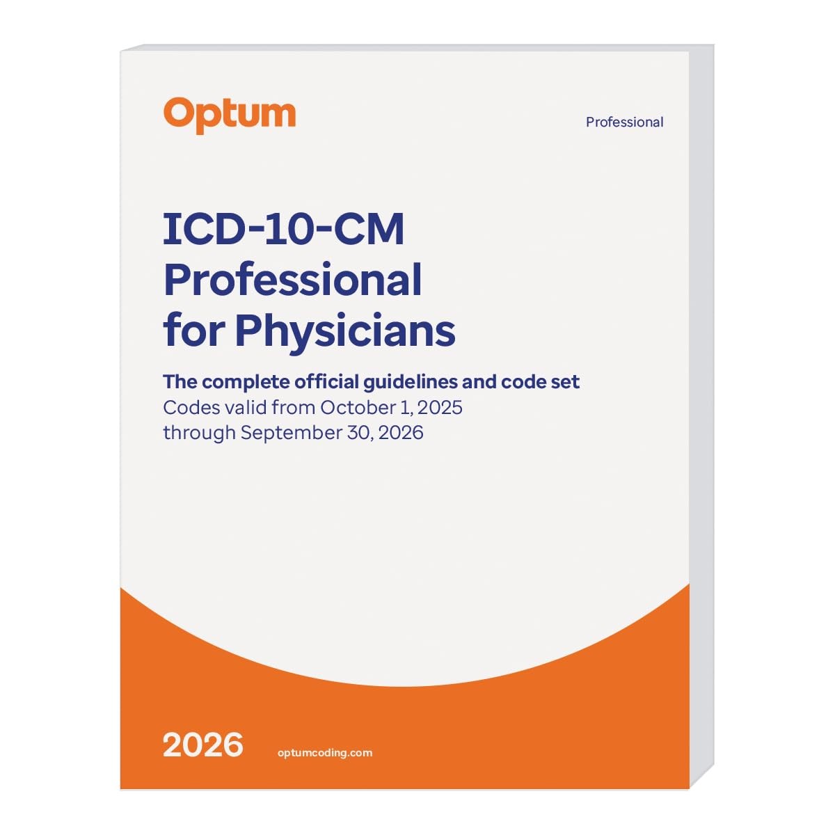 2026 ICD 10 CM Professional for Physicians (Softbound) with guidelines