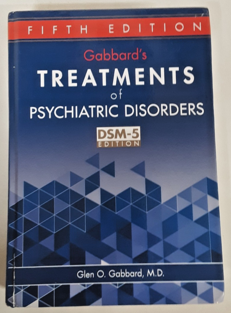 Gabbard’s Treatments Of Psychiatric Disorders DSM-5 Edition 5th Edition HC