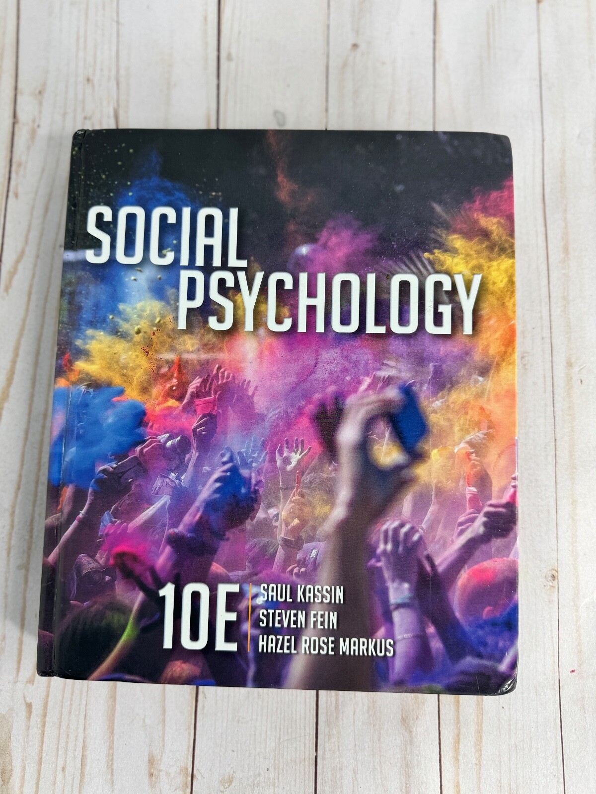 Social Psychology – Hardcover, by Kassin Saul; Fein Steven; Markus Hazel – Good