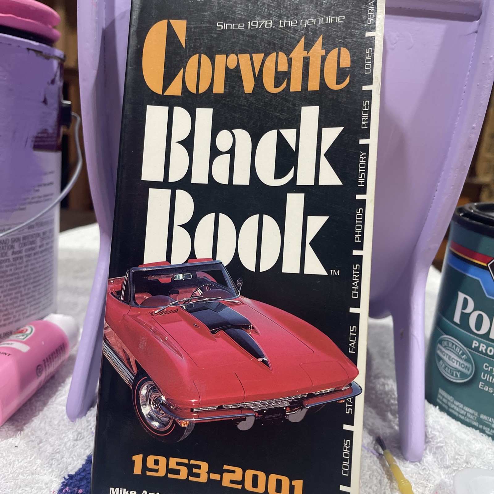 Corvette Black Book 1953-2001 by Michael Antonich (2000, Trade Paperback)