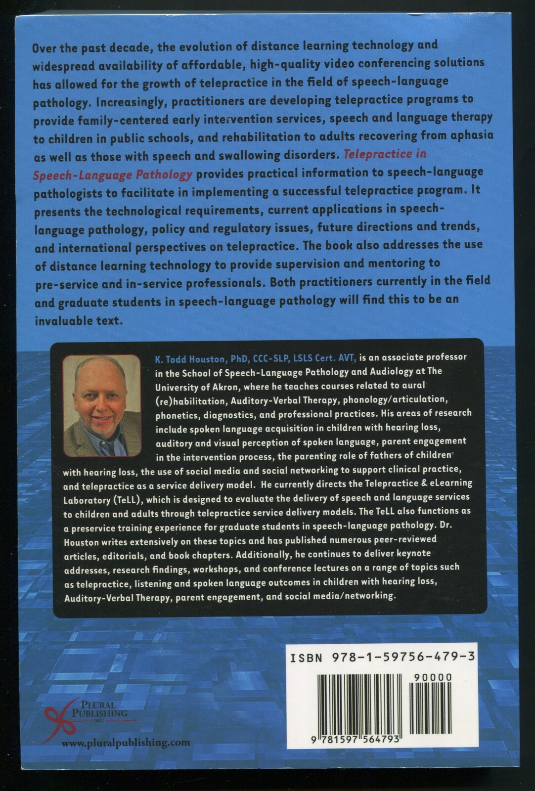 Telepractice in Speech-Language Pathology by K. Todd Houston