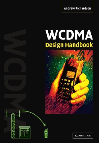 WCDMA DESIGN HANDBOOK By Andrew Richardson